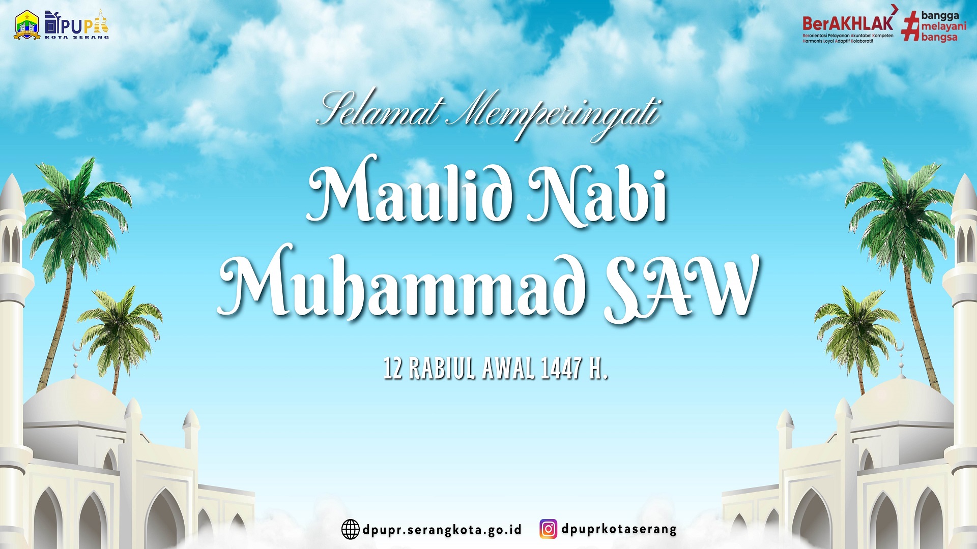 Selamat Memperingati Maulid Nabi Muhammad SAW 1447 H. (04 September 2025)